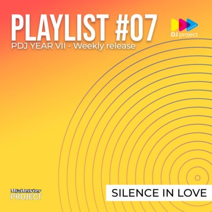 Playlist #07 - Silence In Love