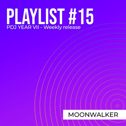 Playlist #15 - Moonwalker
