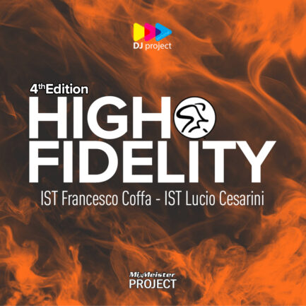 High Fidelity 2023 - IST Franceasco Coffa & IST Lucio Cesarini