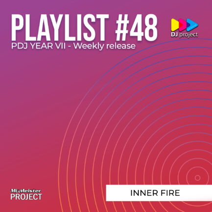 Playlist #48 - Inner Fire