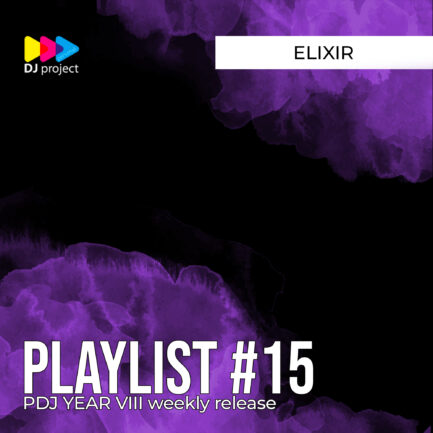 PDJ Year VIII - Playlist #15 - Elixir