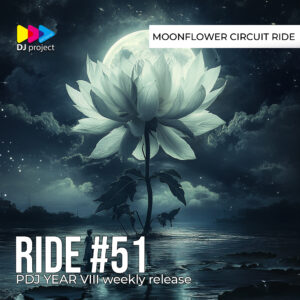 PDJ Project - Year VIII - Project #51 - Moonflower Circuit Ride