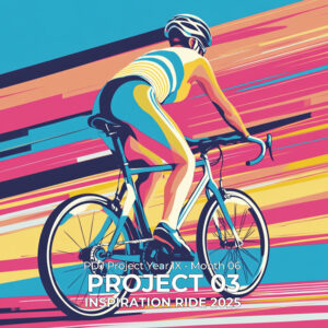 PDJ Project - Year IX - Month 06 - Project 03 - Inspiration Ride 2025